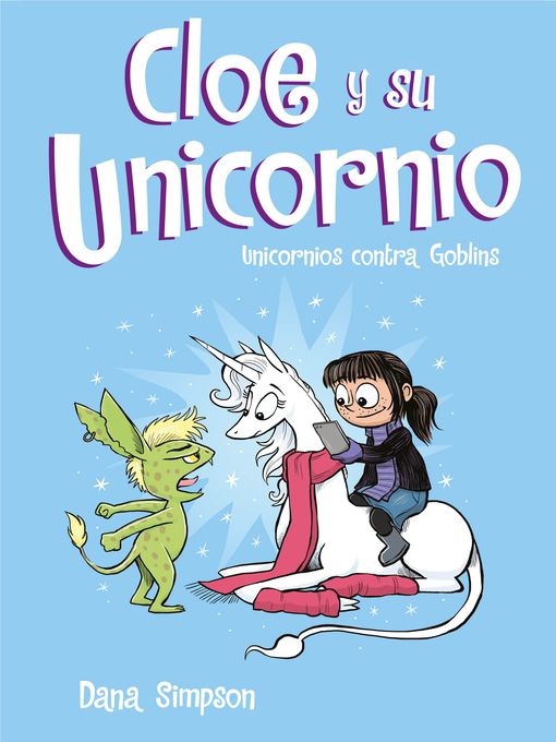 Title details for Unicornios contra Goblins by Dana Simpson - Available